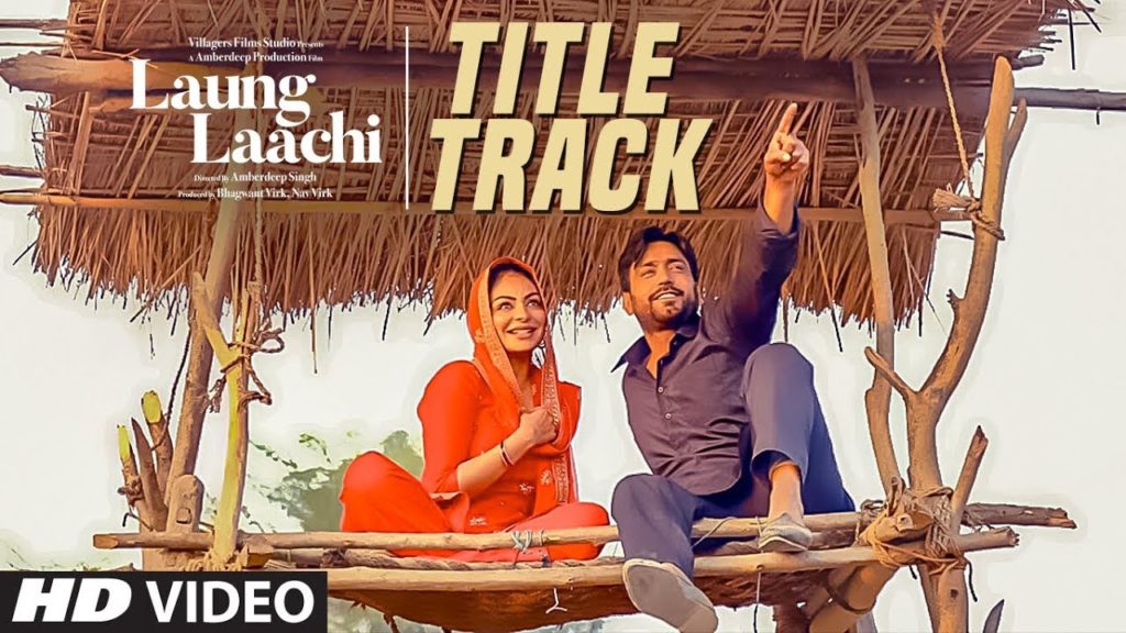 LAUNG LAACHI LYRICS – Mannat Noor | Ammy Virk