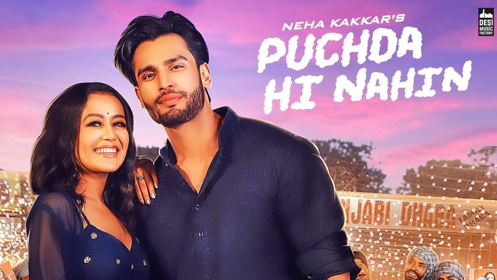 PUCHDA HI NAHIN Lyrics - Neha Kakkar