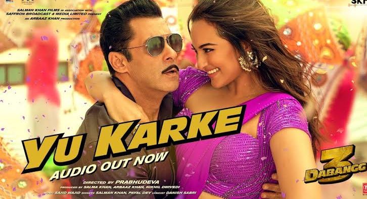 Yu Karke Lyrics - Dabangg 3