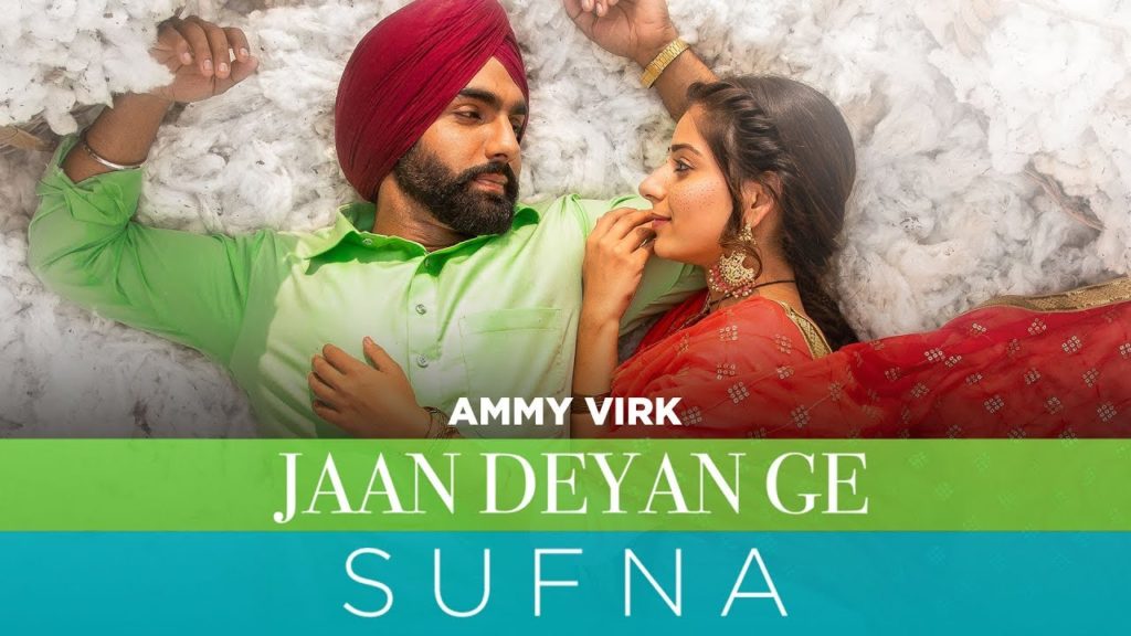 Jaan Deyan Ge Lyrics - Ammy Virk