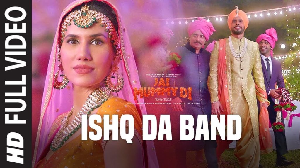 Ishq Da Band Lyrics - Jai Mummy Di