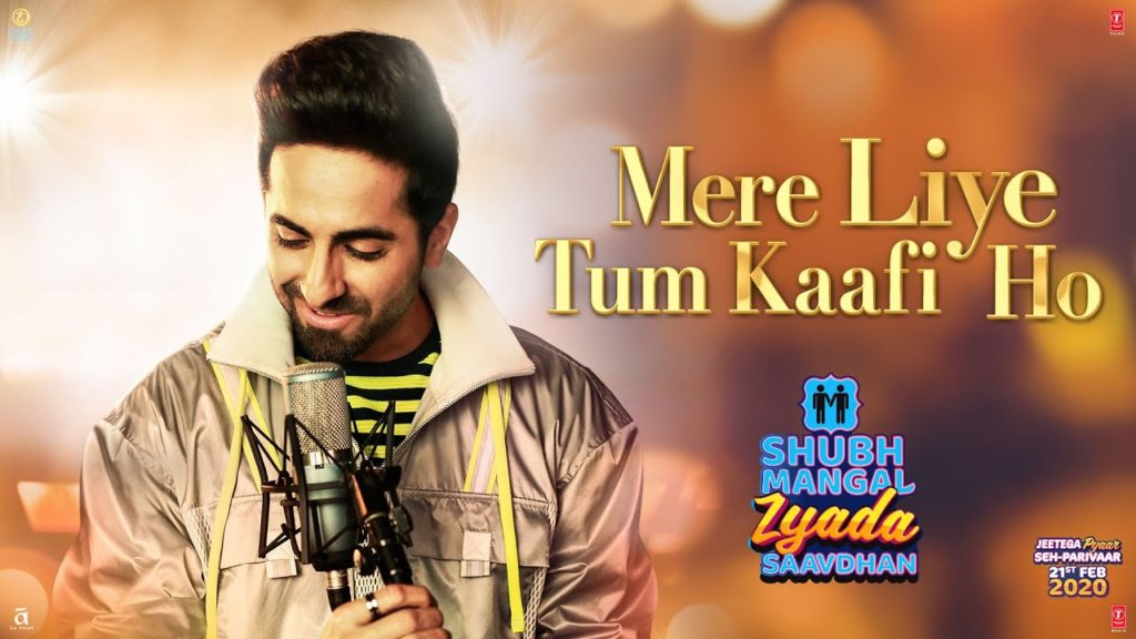 Mere Liye Tum Kaafi Ho Lyrics - Ayushman Khurana