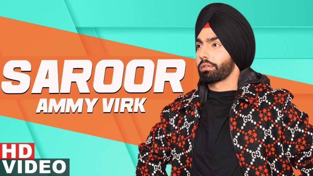 Saroor Lyrics - Ammy Virk Saroor Lyrics - Ammy Virk