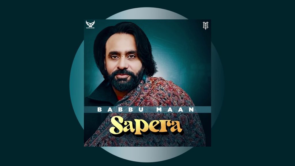 Pichhe Sapera Laa Leya Lyrics - Babbu Maan