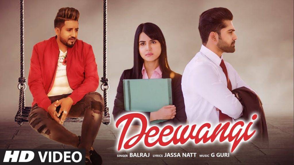 Deewangi Lyrics - Balraj Deewangi Lyrics - Balraj