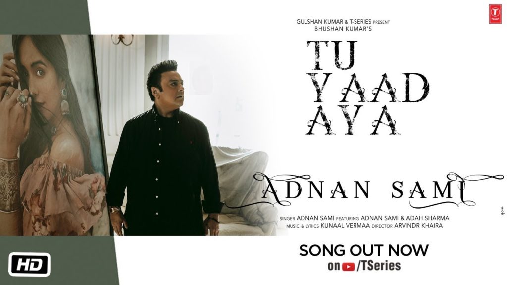 Tu Yaad Aya Lyrics - Adnan Sami