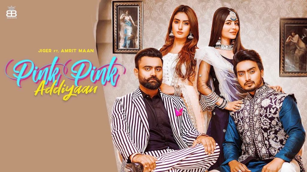 Pink Pink Addiyaan Nu Laide Jhanjra Lyrics - Amrit Maan Pink Pink Addiyaan Nu Laide Jhanjra Lyrics - Amrit Maan