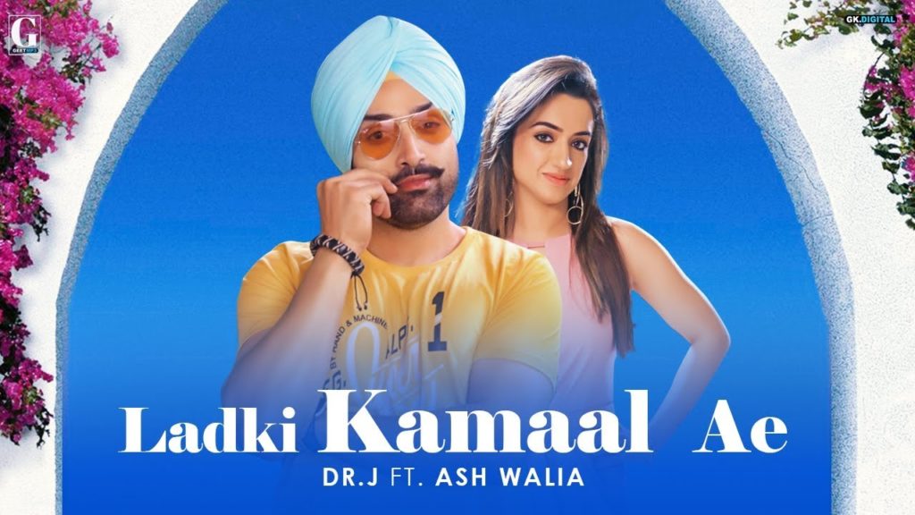 Ladki Kamaal Ae Yaar Lyrics - Dr. J Ladki Kamaal Ae Yaar Lyrics - Dr. J
