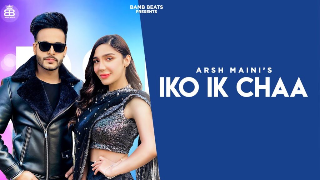 Iko Ik Chaa Lyrics - Arsh Maini