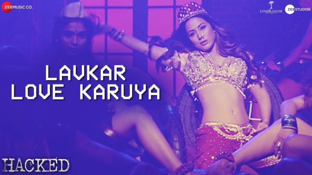 Lavkar Love Karuya Lyrics - Hina Khan