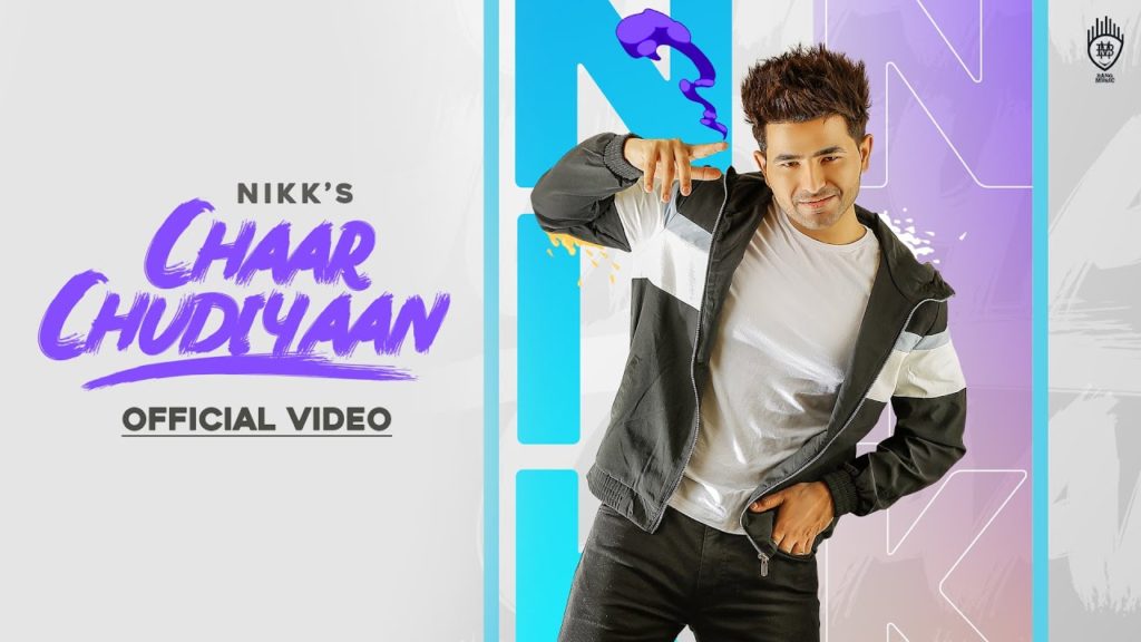 Chaar Chudiyaan Sone Diyan Lyrics - Nikk