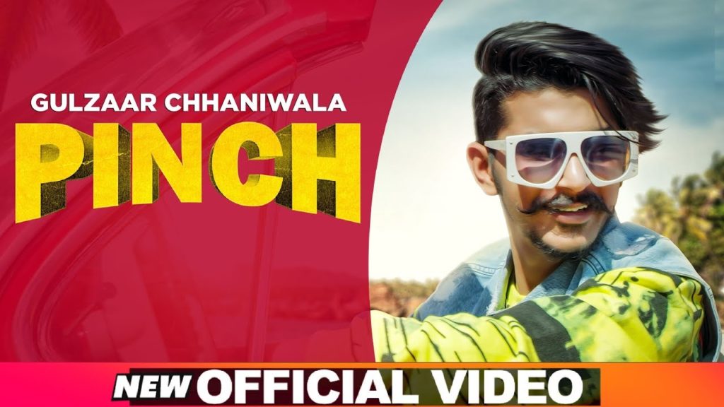 PINCH Lyrics - GULZAAR CHHANIWALA