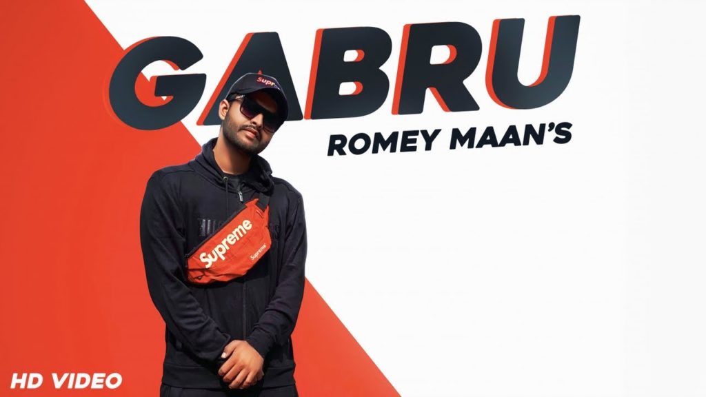 Gabru Lyrics - Romey Maan Gabru Lyrics - Romey Maan