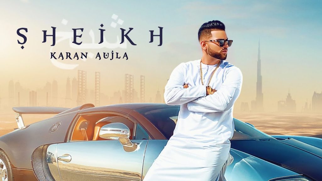 Sheikh Lyrics - Karan Aujla