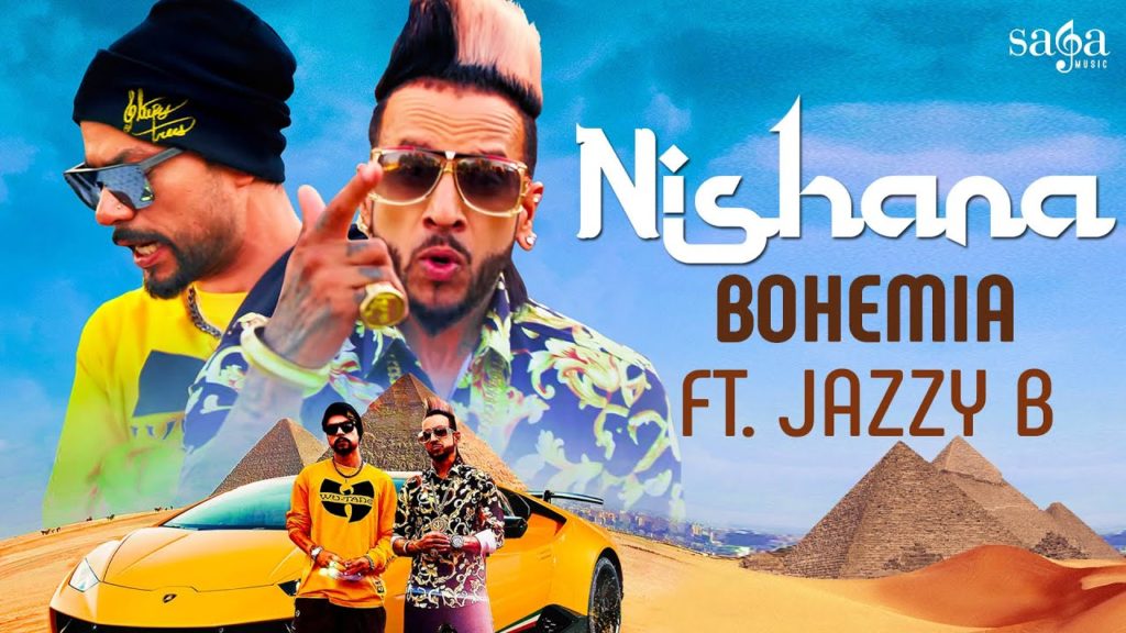 Nishana Lyrics - Bohemia Ft. Jazzy B