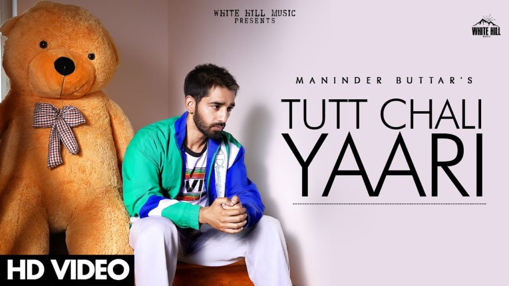 TUTT CHALI YAARI Lyrics - Maninder Buttar