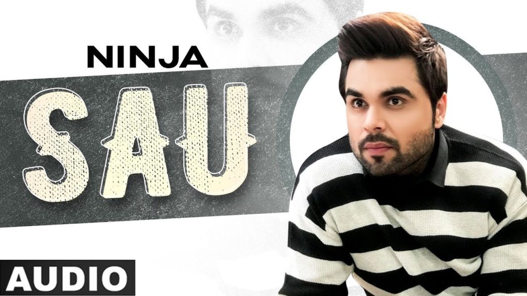 Sau Lyrics - Ninja & Himanshi Khurana Sau Lyrics - Ninja & Himanshi Khurana