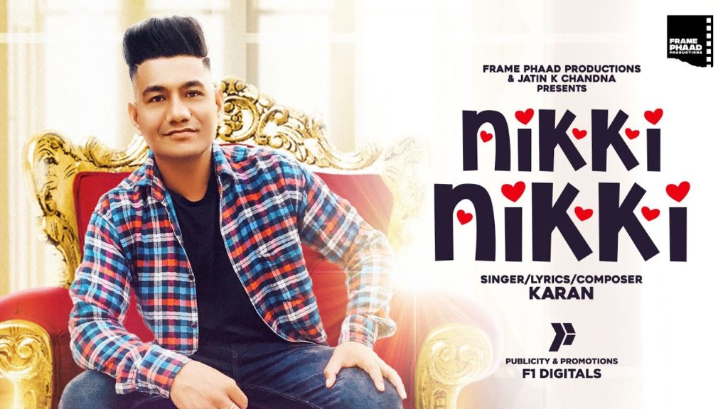 Nikki Nikki Lyrics - Karan Nikki Nikki Lyrics - Karan