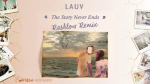The Story Never Ends Lyrics - Lauv