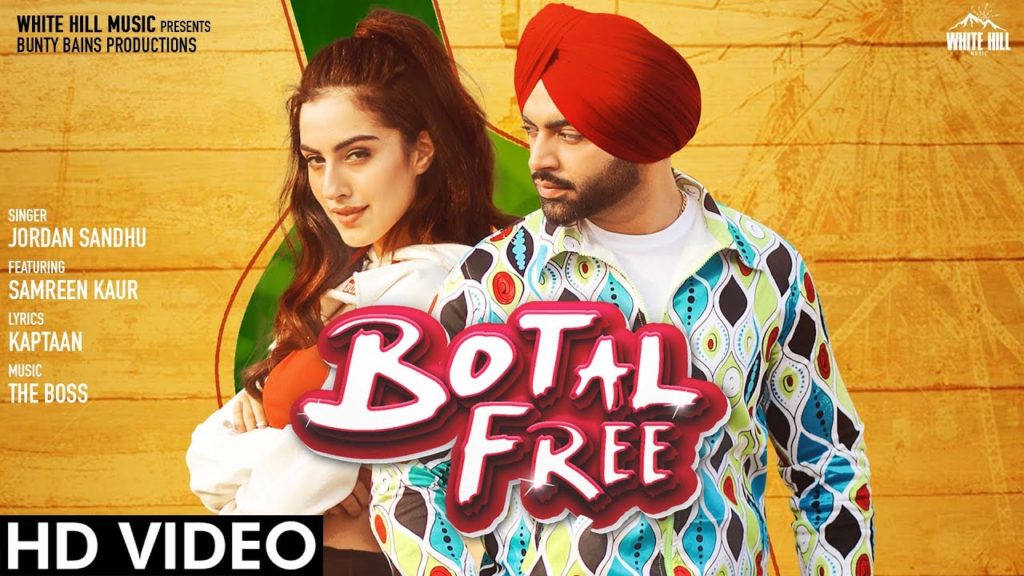 BOTAL FREE Lyrics - Jordan Sandhu feat. Samreen Kaur