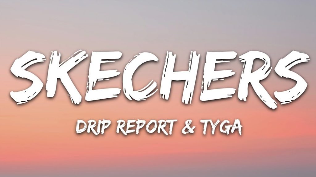 skechers lyrics