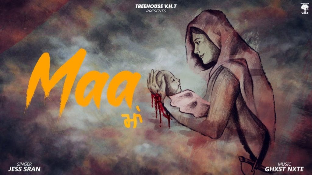 Maa (Mother) Lyrics - Jess Sran