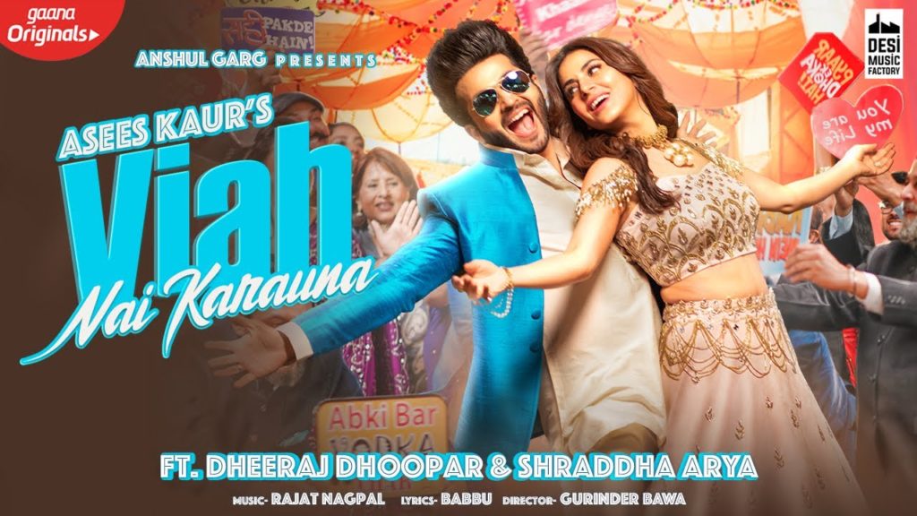 VIAH NAI KARAUNA Lyrics - Asees Kaur