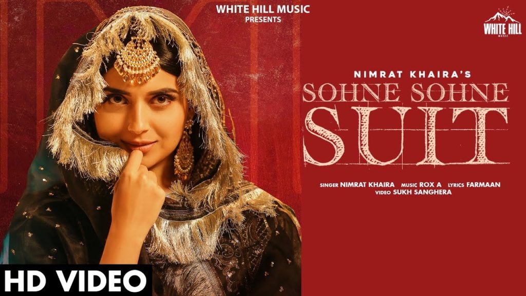 Bas Sohne Sohne Suit Lyrics - NIMRAT KHAIRA