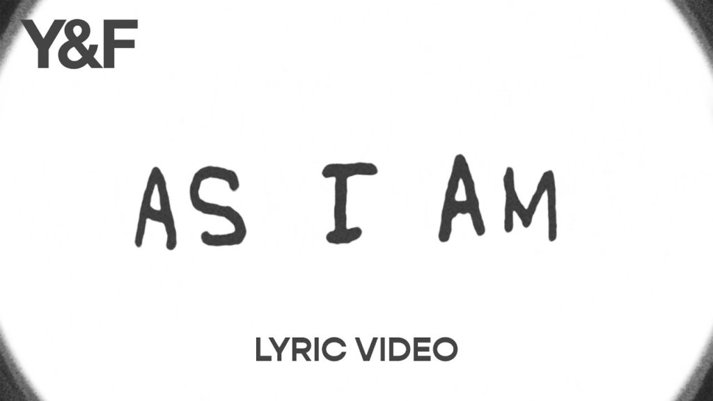 As I Am Lyrics - Hillsong Young & Free