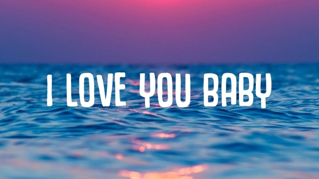 I Love You Baby Lyrics Archives Lyricshost I Love You Baby Lyrics Archives Lyricshost
