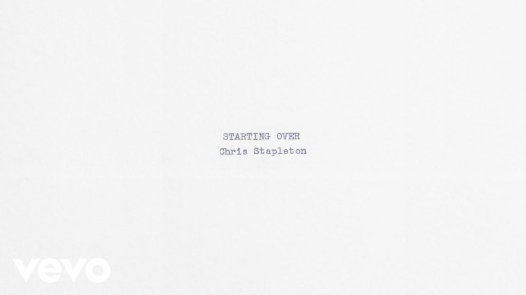 Starting Over Lyrics - Chris Stapleton