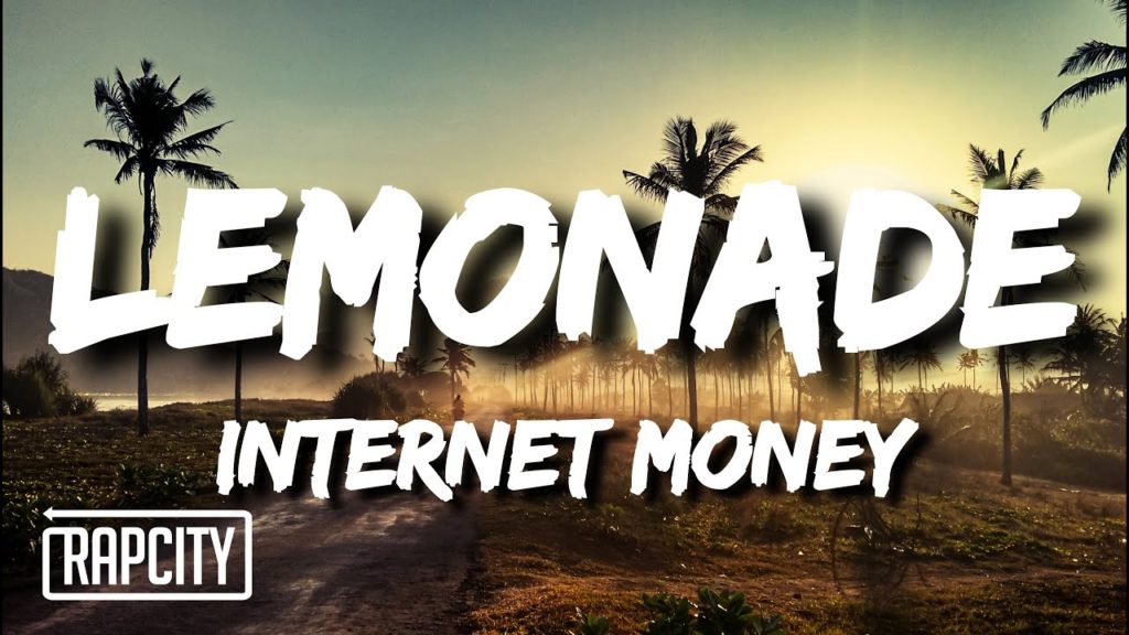 Lemonade Lyrics - Internet Money