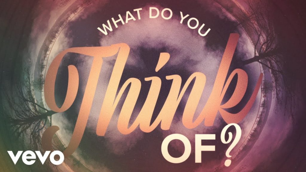 What Do You Think Of Lyrics- Lauren Alaina, Lukas Graham What Do You Think Of Lyrics- Lauren Alaina, Lukas Graham