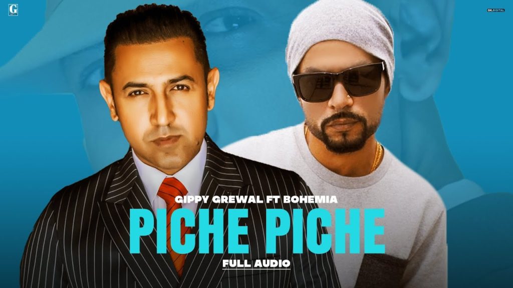 Jihde Piche Piche Ghumdi Lyrics - Gippy Grewal Ft. BOHEMIA