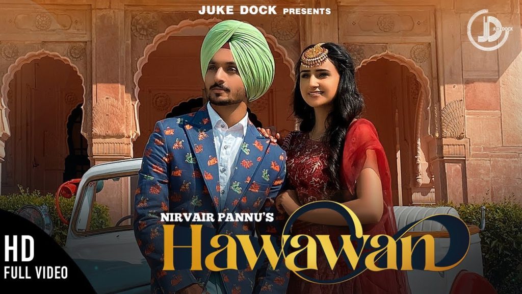 Hawawan Lyrics - Nirvair Pannu
