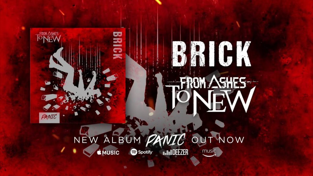 Brick Lyrics - From Ashes To New Brick Lyrics - From Ashes To New