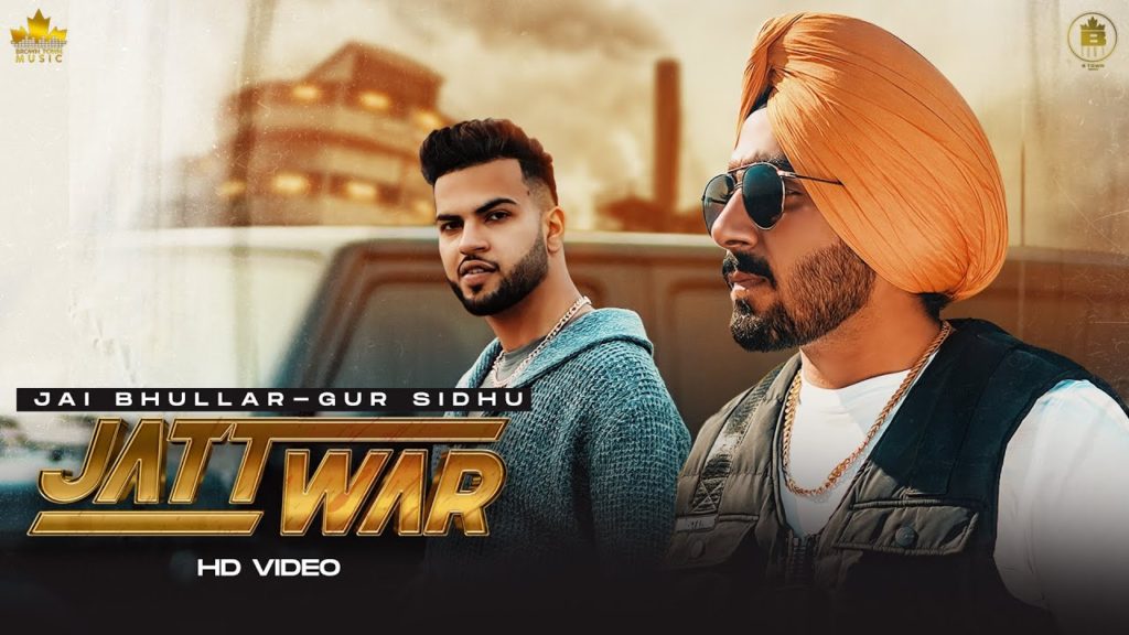 JATT WAR Lyrics - Jai Bhullar Ft. Gur Sidhu JATT WAR Lyrics - Jai Bhullar Ft. Gur Sidhu
