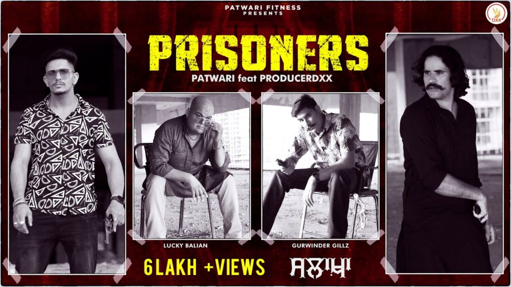 Prisoners Lyrics - Patwari