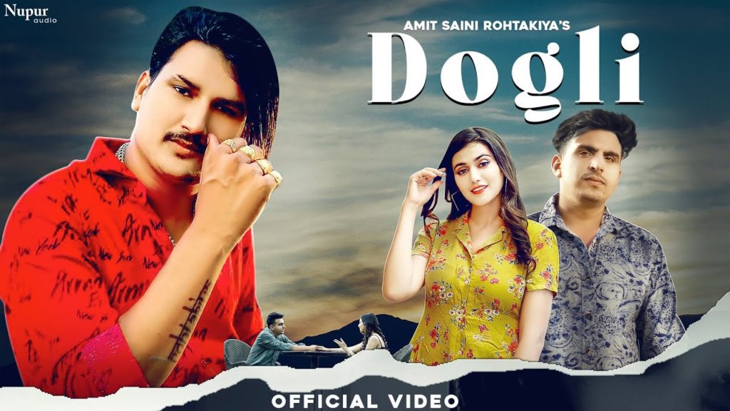 DOGLI Lyrics - Amit Saini Rohtakiya