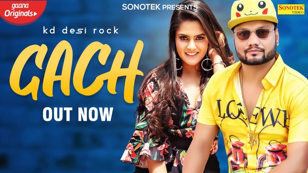 Gach Lyrics - KD, Monika Sharma