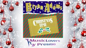 Christmas Time Lyrics - Bryan Adams