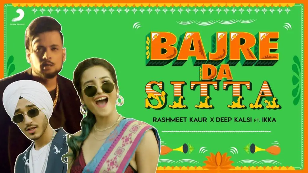 Bajre Da Sitta Lyrics - Rashmeet kaur, Deep Kalsi feat. Ikka