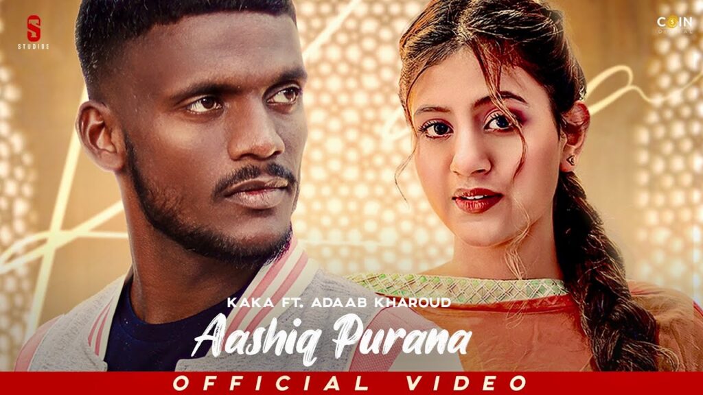 Aashiq Purana Lyrics - Kaka
