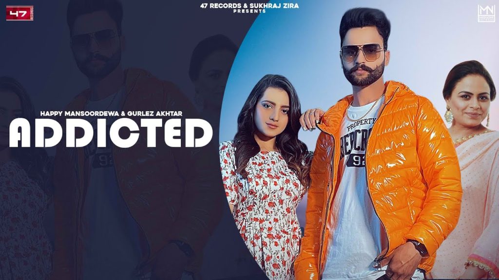 Addicted Lyrics - Happy & Gurlez Akhtar