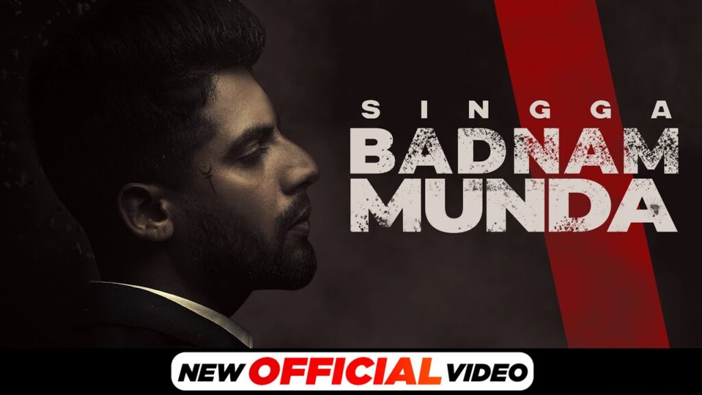 Badnam Munda Lyrics - Singga
