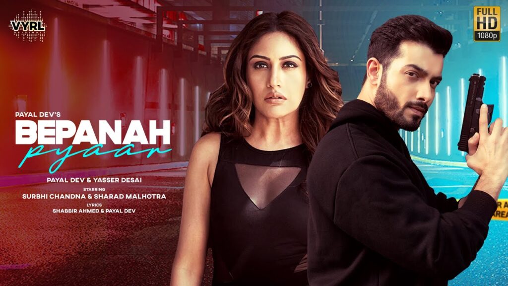 Bepanah Pyaar Lyrics - Payal Dev & Yasser Desai Bepanah Pyaar Lyrics - Payal Dev & Yasser Desai