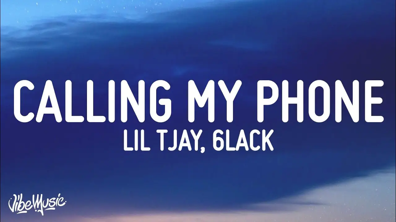 Calling My Phone Lyrics - Lil Tjay - Lyricshost