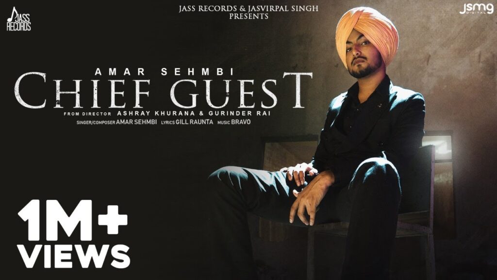 Chief Guest Lyrics - Amar Sehmbi Chief Guest Lyrics - Amar Sehmbi