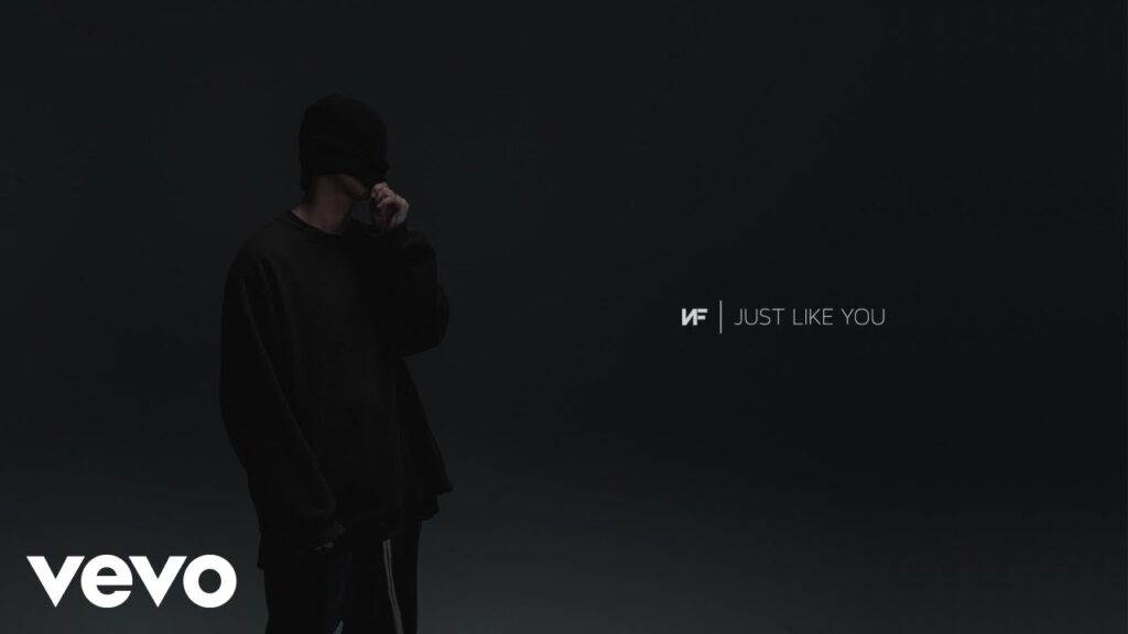 JUST LIKE YOU Lyrics - NF JUST LIKE YOU Lyrics - NF