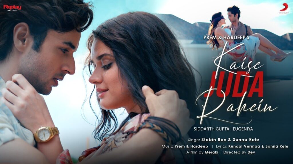 Kaise Juda Rahein Lyrics - Stebin Ben & Sonna Rele Kaise Juda Rahein Lyrics - Stebin Ben & Sonna Rele